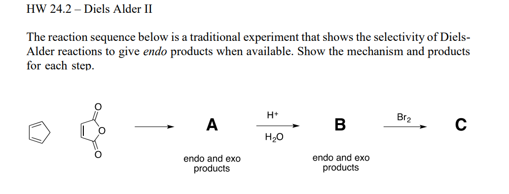 Solved HW 24.2 - Diels Alder II The Reaction Sequence Below | Chegg.com