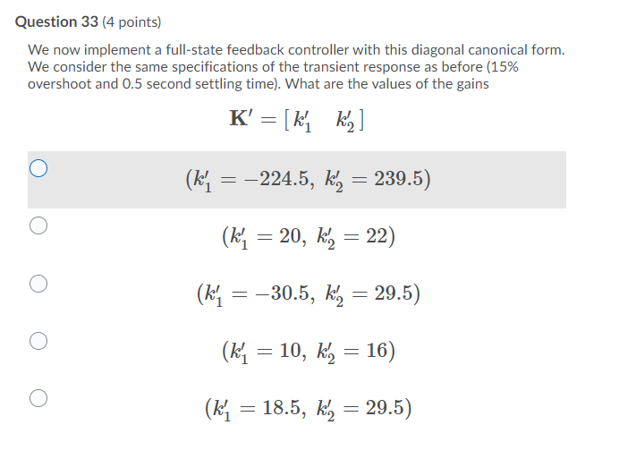 Solved Full State Feedback Controller (40 points) We | Chegg.com