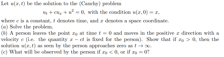 Solved Let u(x,t) be the solution to the (Cauchy) problem | Chegg.com