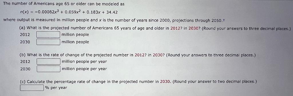 Solved he number of Americans age 65 or older can be modeled | Chegg.com