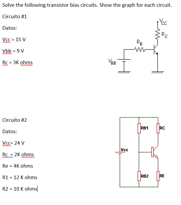 Solved Solve the following transistor bias circuits. Show | Chegg.com