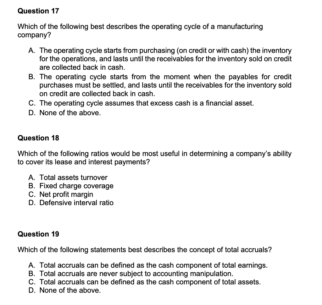 Solved Question 17 Which Of The Following Best Describes The Chegg Com