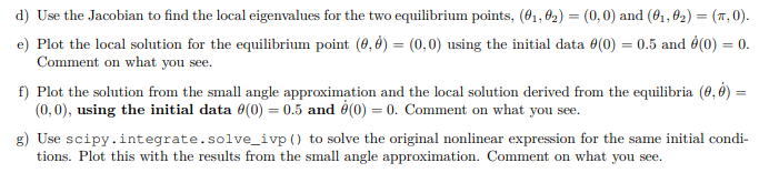 Solved We can model the motion of a damped pendulum with the | Chegg.com