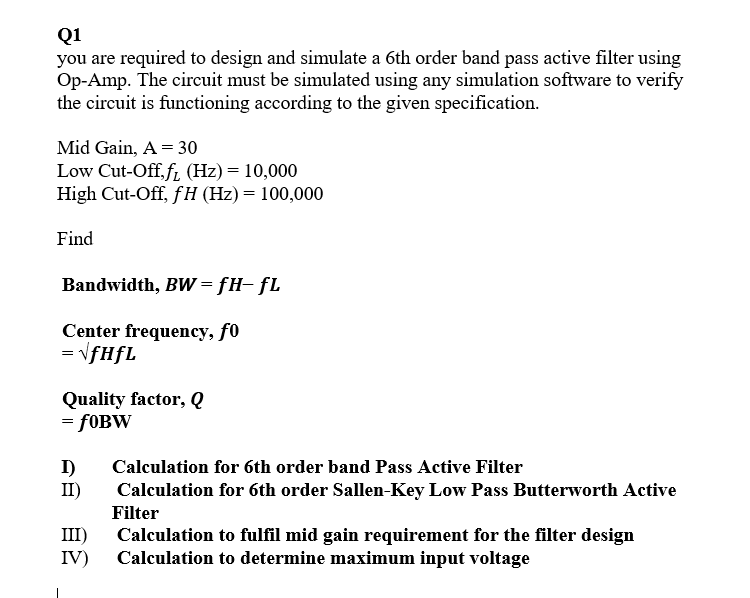 Solved Q1 you are required to design and simulate a 6th | Chegg.com