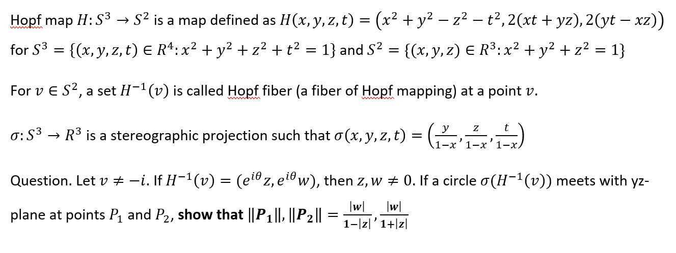 Solved Hopf Map H 53 52 Is A Map Defined As H X Y Z Chegg Com