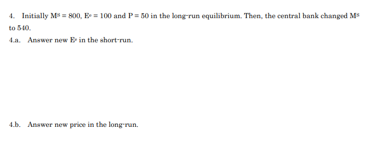 4-initially-ms-800-ee-100-and-p-50-in-the-long-run-chegg