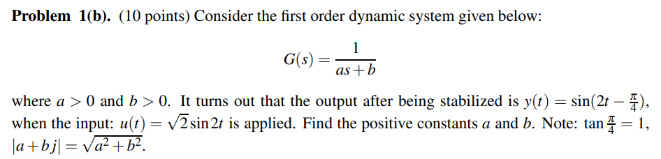 Solved Problem 1(b). (10 ﻿points) ﻿Consider The First Order | Chegg.com