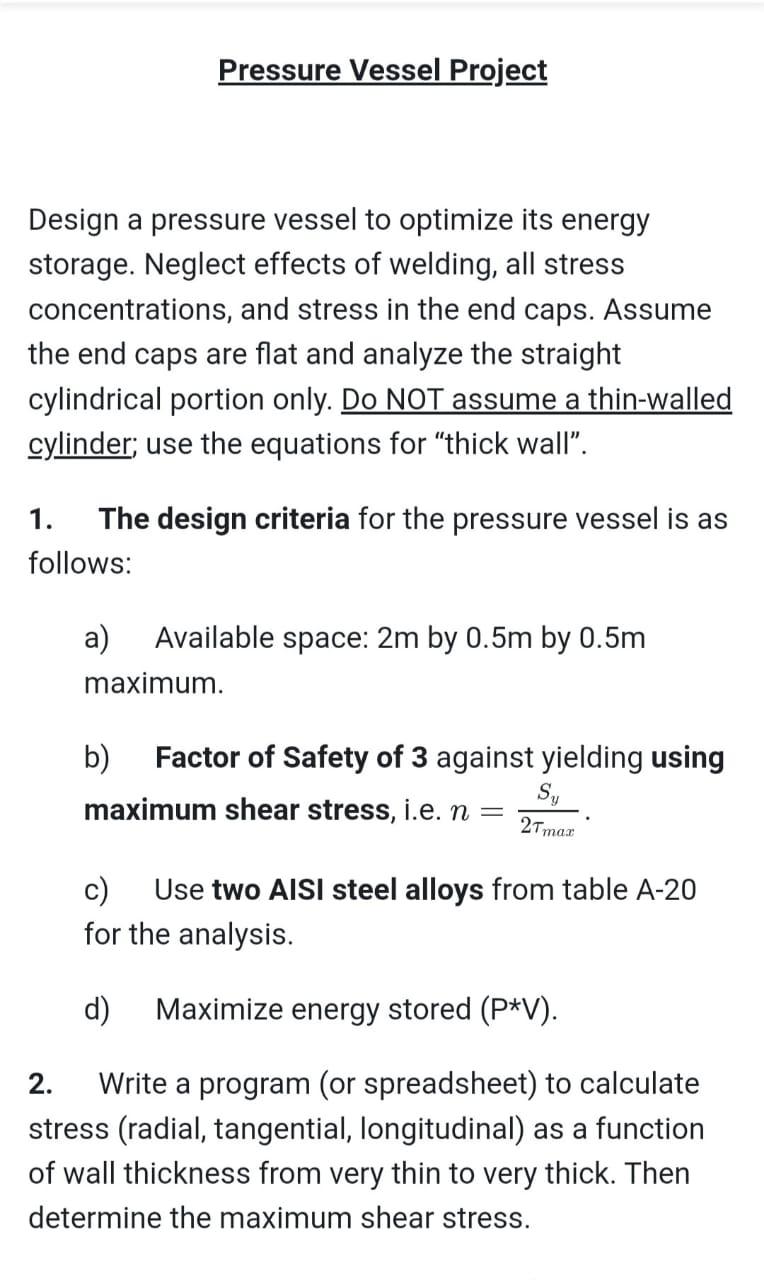 Solved Pressure Vessel Project Design A Pressure Vessel To | Chegg.com