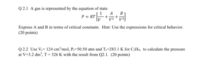 Solved Q2.1 A gas is represented by the equation of state 1 | Chegg.com