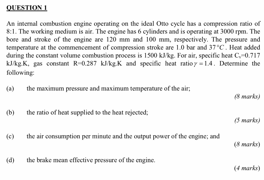 Solved UESTION 1 An internal combustion engine operating on | Chegg.com