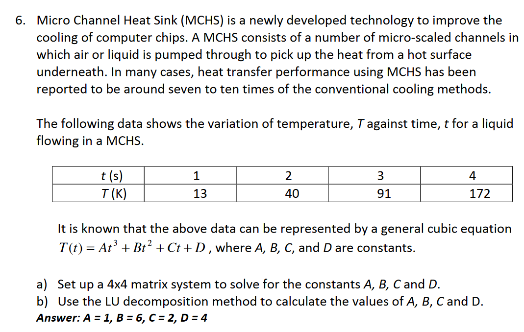 Solved Micro Channel Heat Sink (MCHS) is a newly developed | Chegg.com