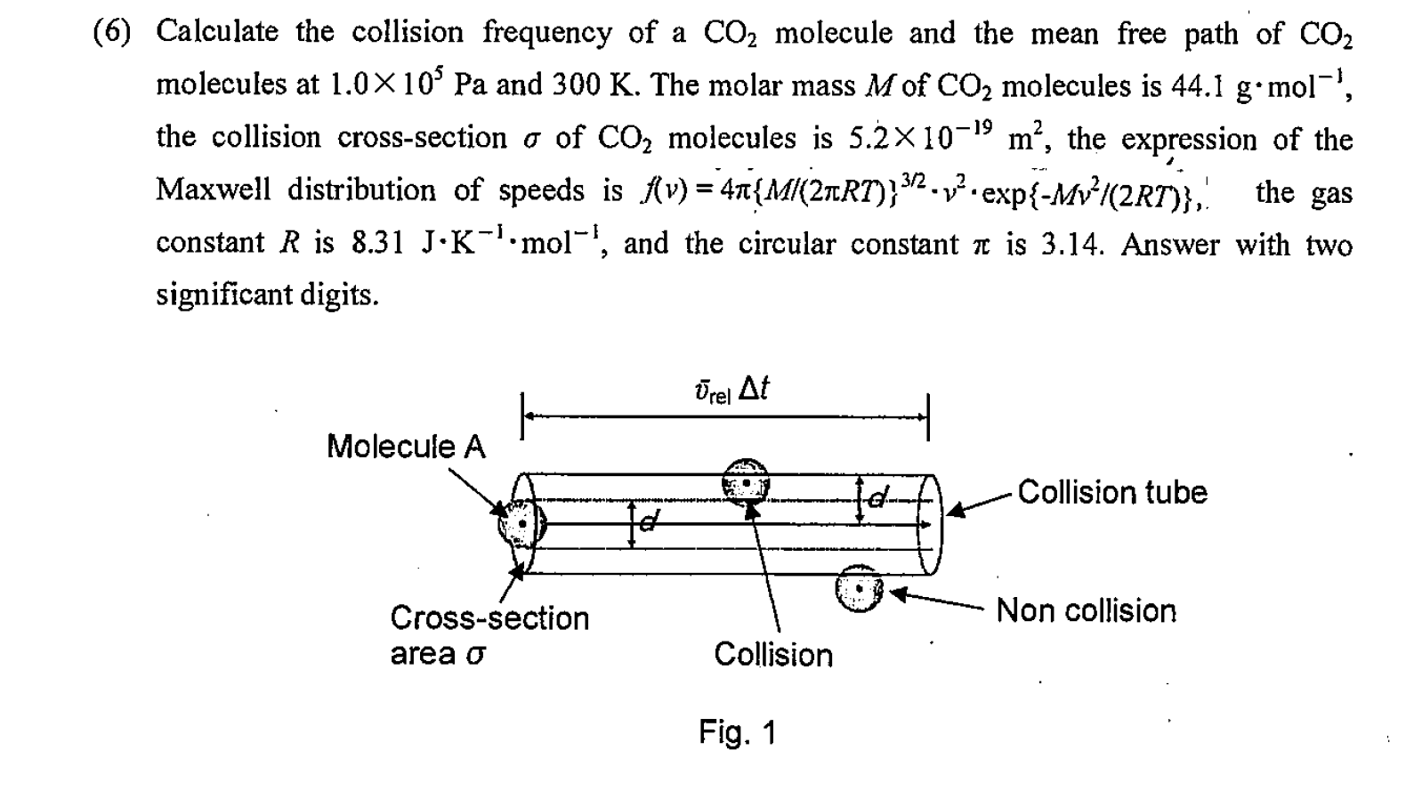 Solved 6 Calculate The Collision Frequency Of A CO2 Chegg Com   PhpqiBYmG