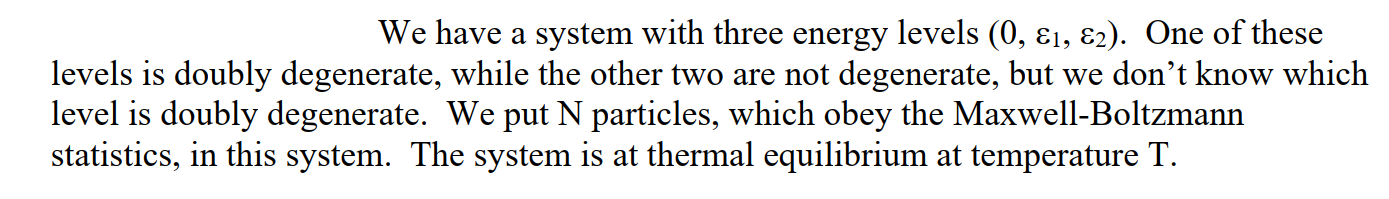 Solved We have a system with three energy levels (0,ε1,ε2). | Chegg.com