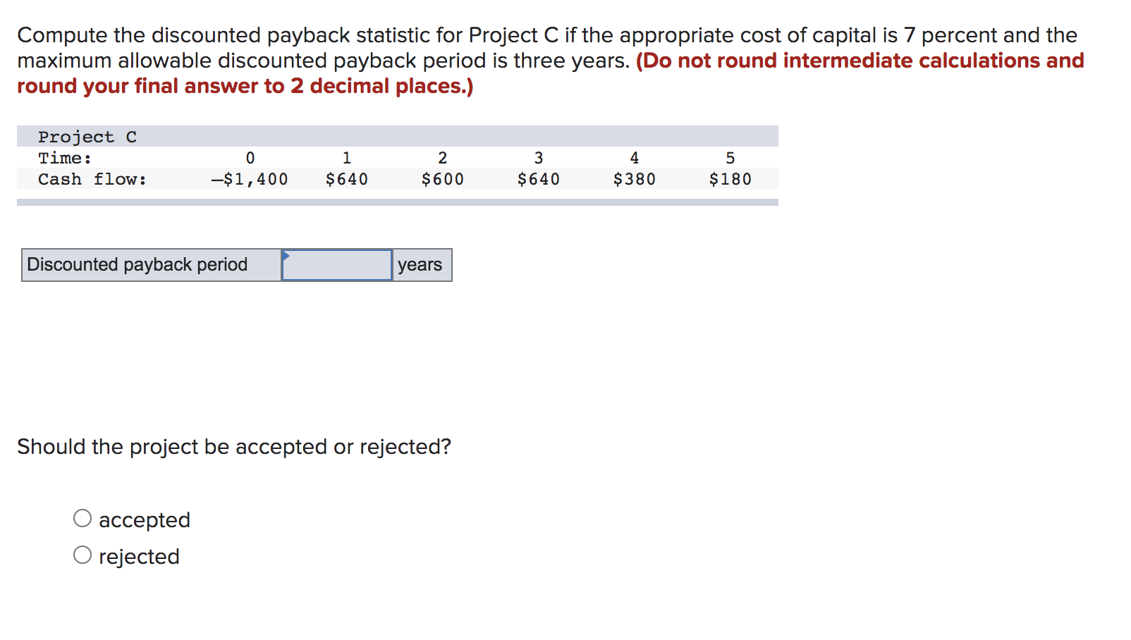 solved-compute-the-discounted-payback-statistic-for-project-chegg