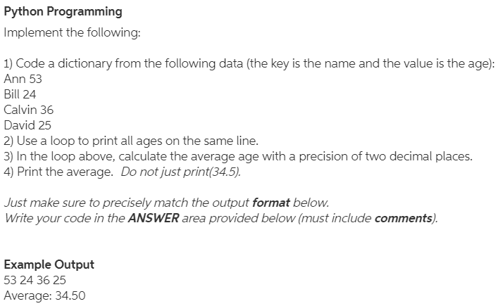 Solved Python Programming Implement The Following: 1) Code A | Chegg.com