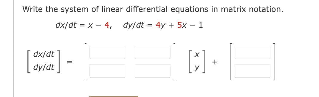 Solved Write the system of linear differential equations in | Chegg.com
