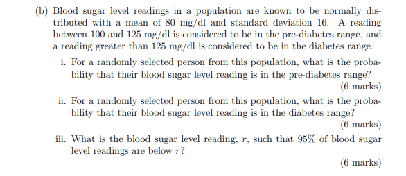 Solved (b) Blood Sugar Level Readings In A Population Are | Chegg.com