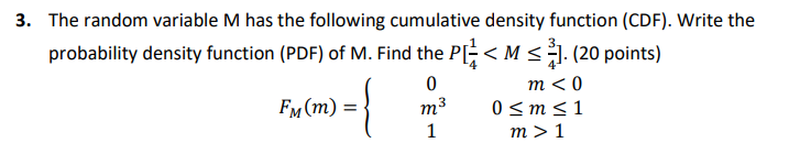 Solved 3. The random variable M has the following cumulative | Chegg.com