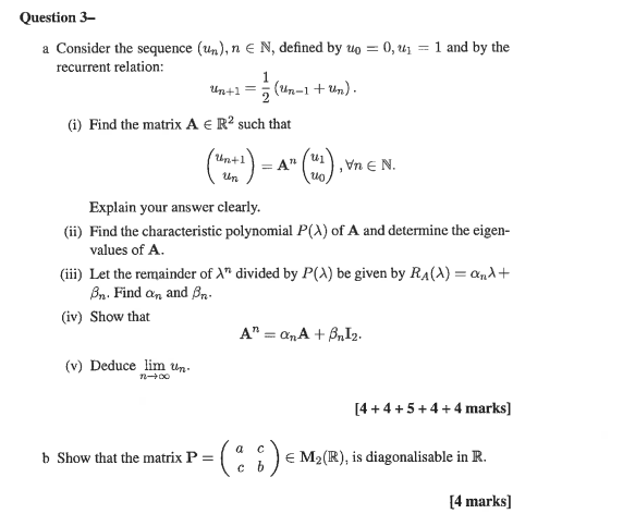 Solved a Consider the sequence (un),n∈N, defined by | Chegg.com