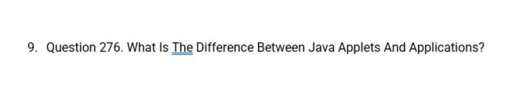 Solved 9. Question 276. What Is The Difference Between Java | Chegg.com