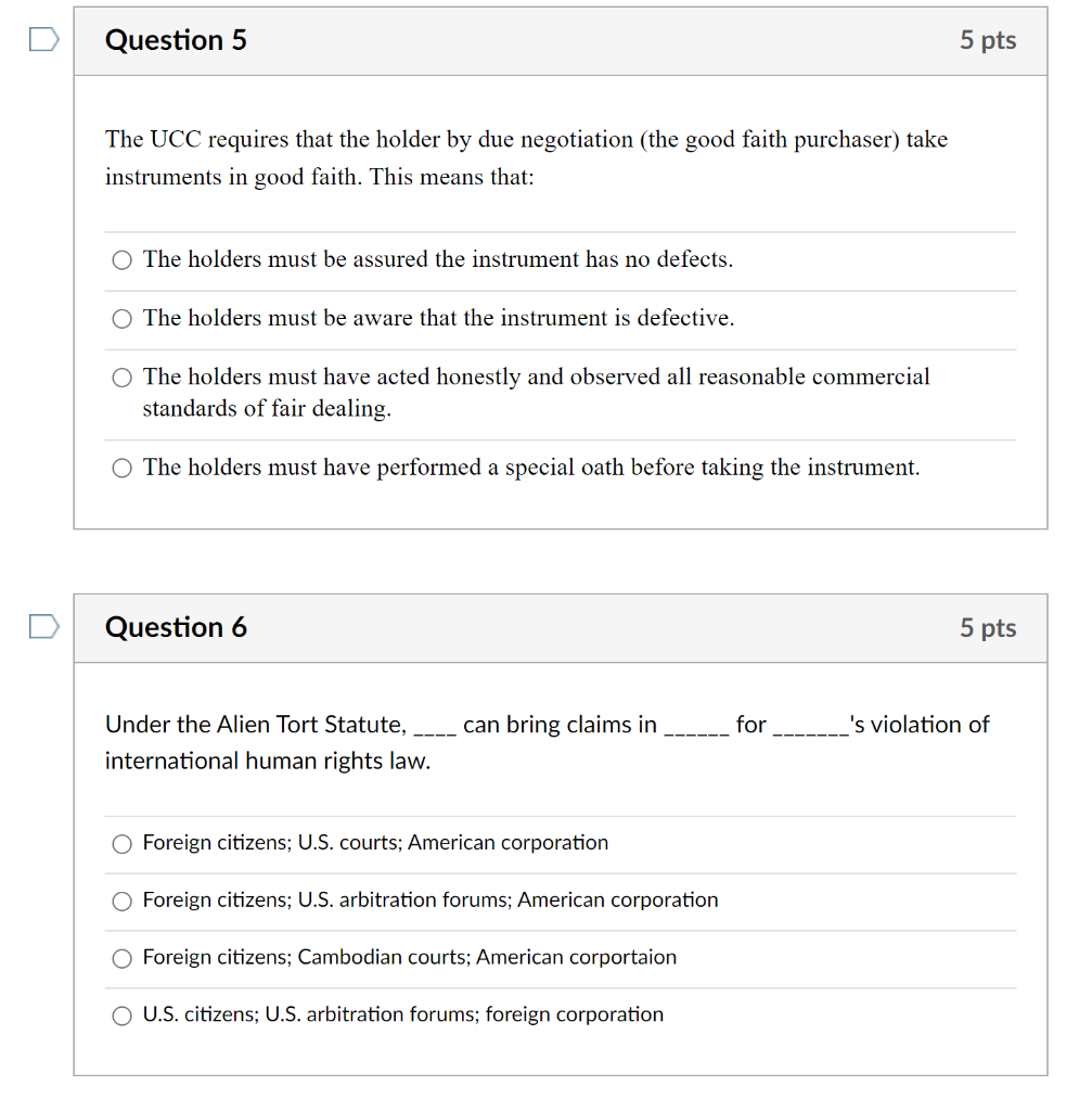 Solved Question 5 5 pts The UCC requires that the holder by
