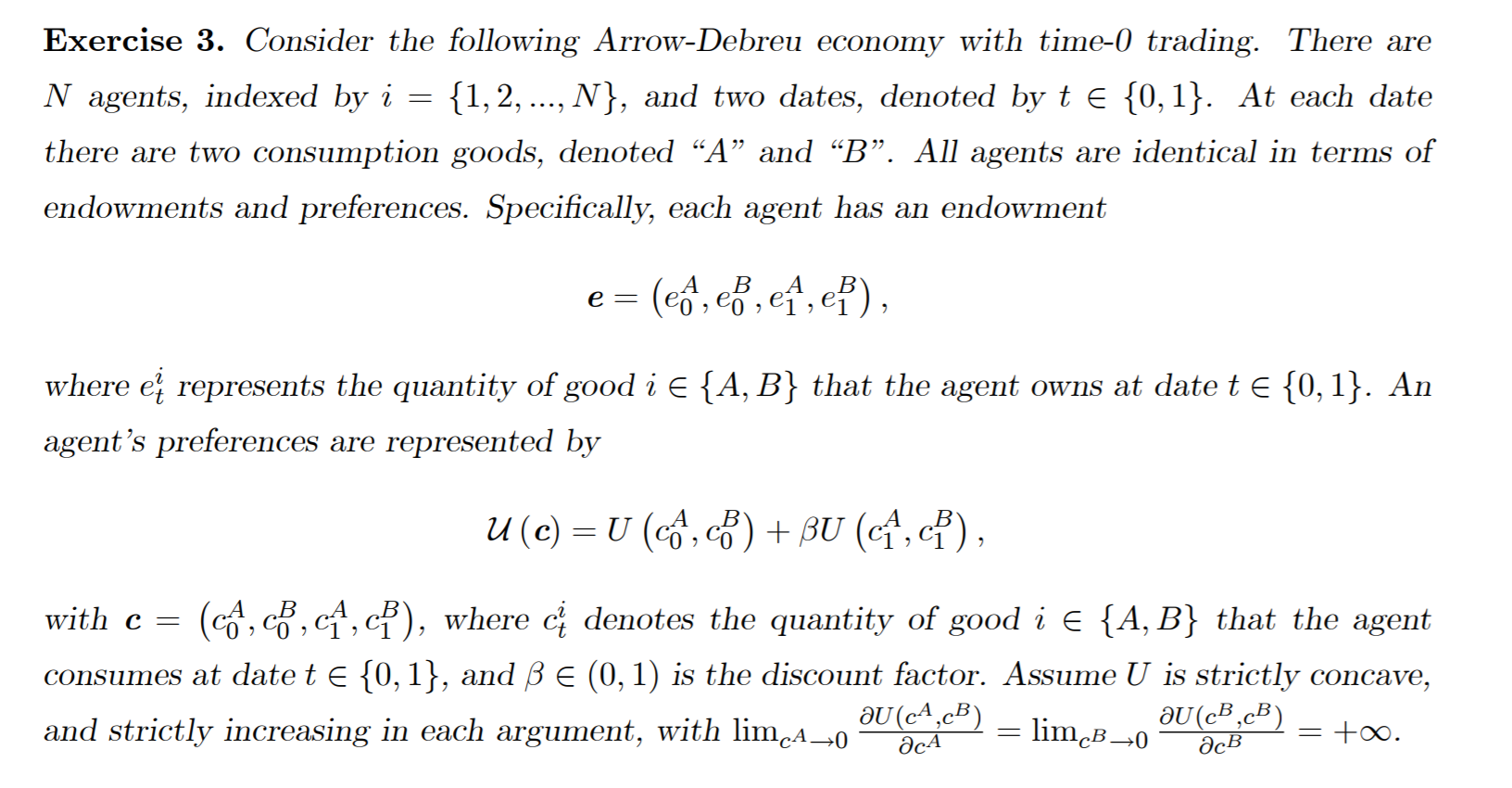 Exercise 3 Consider The Following Arrow Debreu Ec Chegg Com