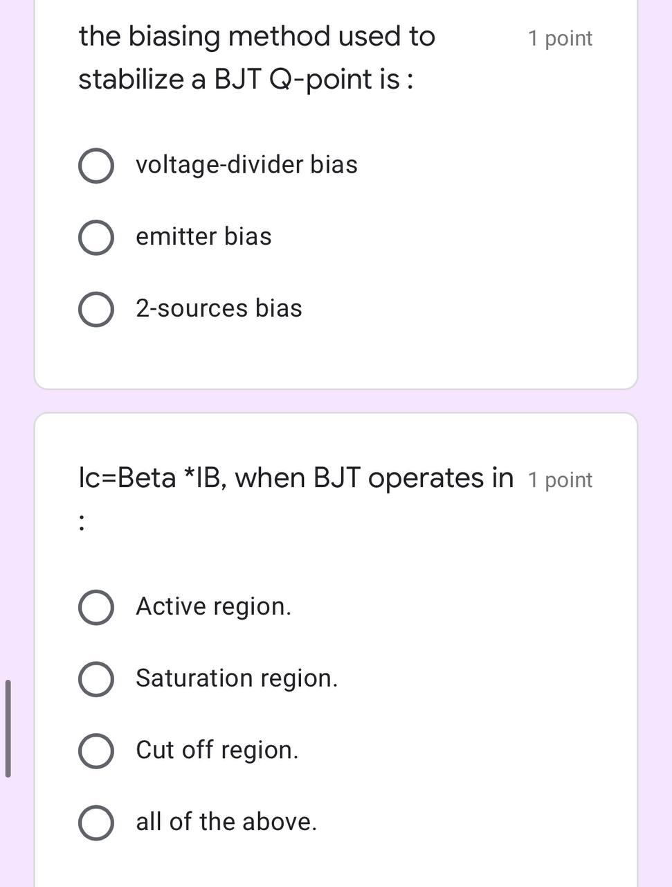 Solved 1 point the biasing method used to stabilize a BJT