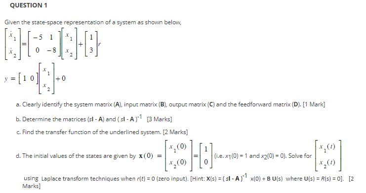 Solved Given the state-space representation of a system as | Chegg.com