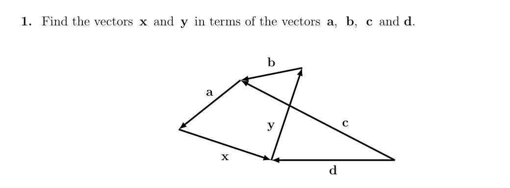 Solved 1. Find the vectors x and y in terms of the vectors | Chegg.com