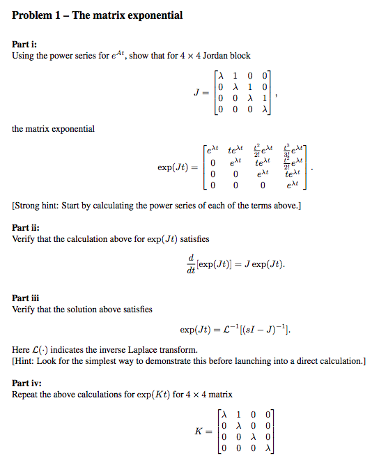 Solved Problem 1 - The matrix exponential Parti: the | Chegg.com