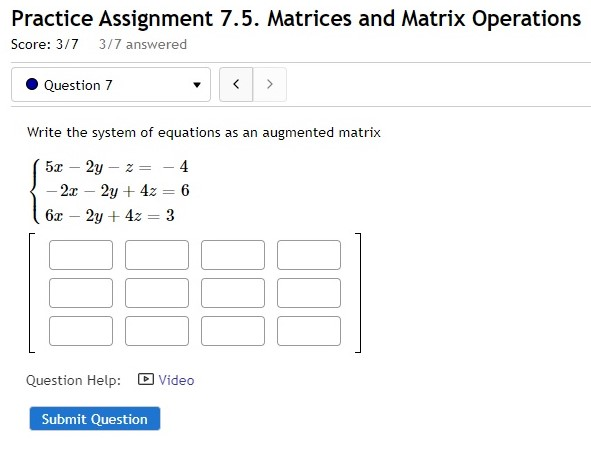 Solved Practice Assignment 7.5. Matrices And Matrix | Chegg.com