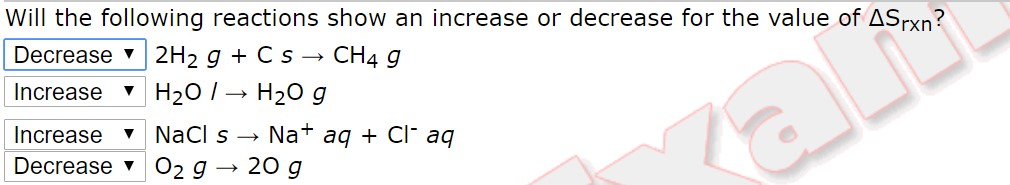 Solved Will the following reactions show an increase or | Chegg.com