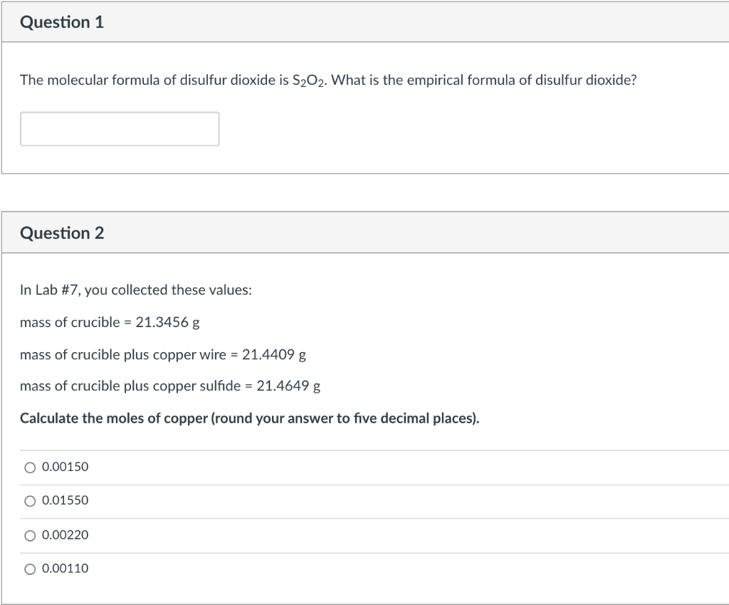 Solved Question 1 The molecular formula of disulfur dioxide