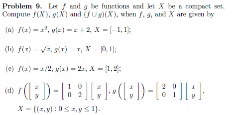 Solved Problem 9. Let f and g be functions and let X be a | Chegg.com
