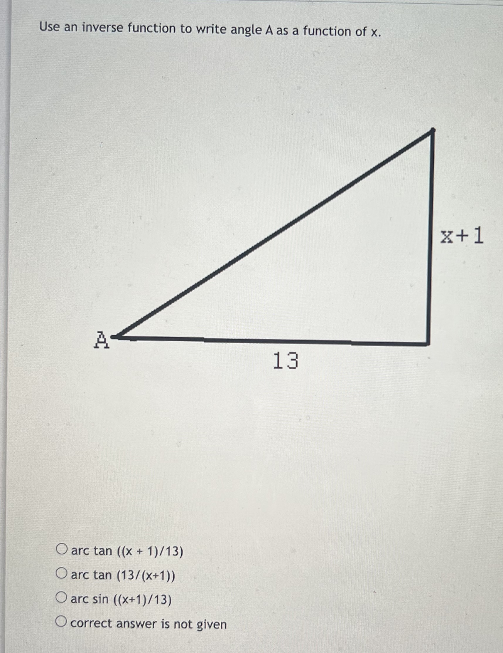 Solved Use an inverse function to write angle A as a | Chegg.com