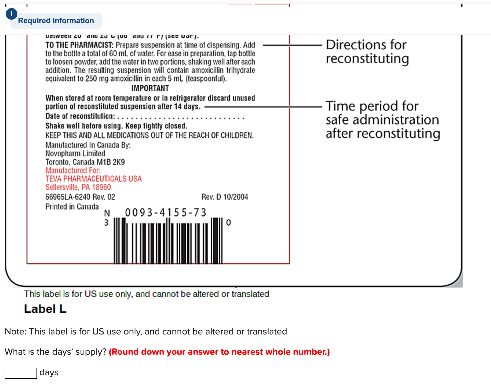 Solved This label is for US use only, and cannot be | Chegg.com