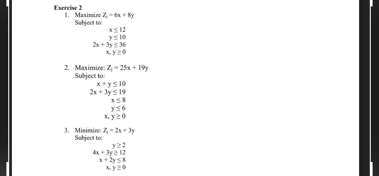 Solved Exercise 2 1 Maximize Z 6x 8y Subject To X 12 Chegg Com