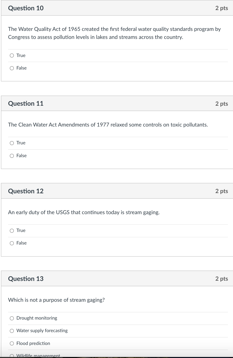 Solved The Water Quality Act of 1965 created the first
