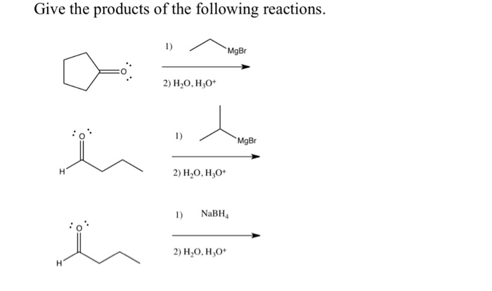 Solved Give the products of the following reactions. MgBr 2) | Chegg.com