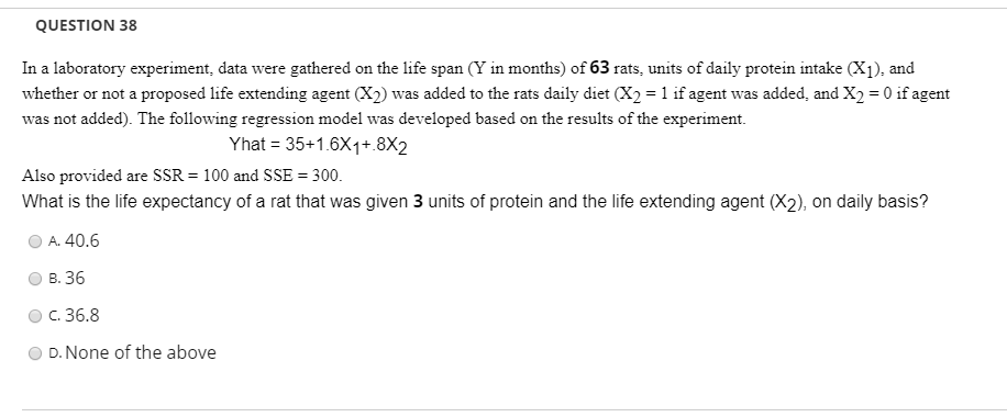 Solved QUESTION 38 In a laboratory experiment, data were | Chegg.com