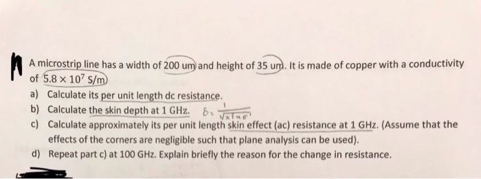 Solved A microstrip line has a width of 200 um and height of | Chegg.com