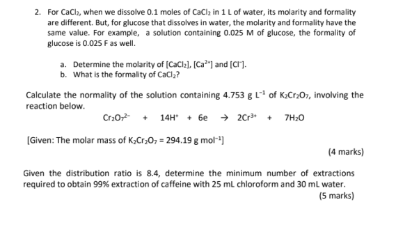 Solved 2. For CaCl2, when we dissolve 0.1 moles of CaCl2 in | Chegg.com