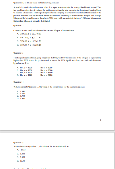 Solved Questions 12 to 15 are based on the following | Chegg.com