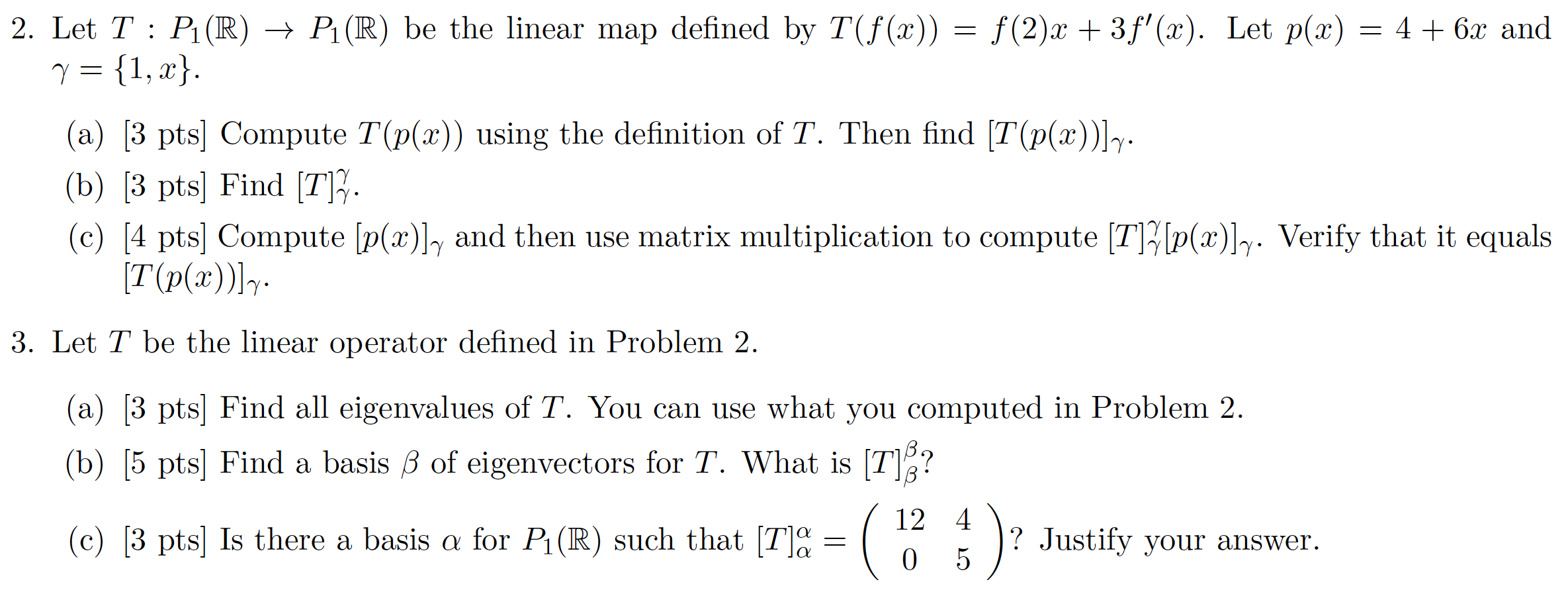 Solved 2 Let T P1 R P1 R Be The Linear Map Defined Chegg Com