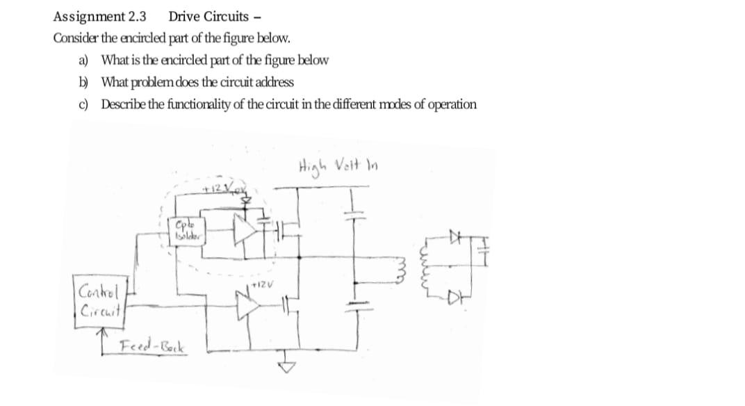 Solved Assignment 2.3 Drive Circuits - Consider the | Chegg.com
