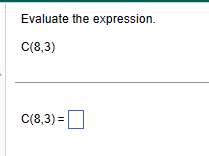 Solved C(8,3)= | Chegg.com