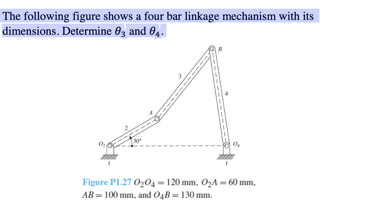 Solved A The Following Figure Shows A Four Bar Linkage | Chegg.com