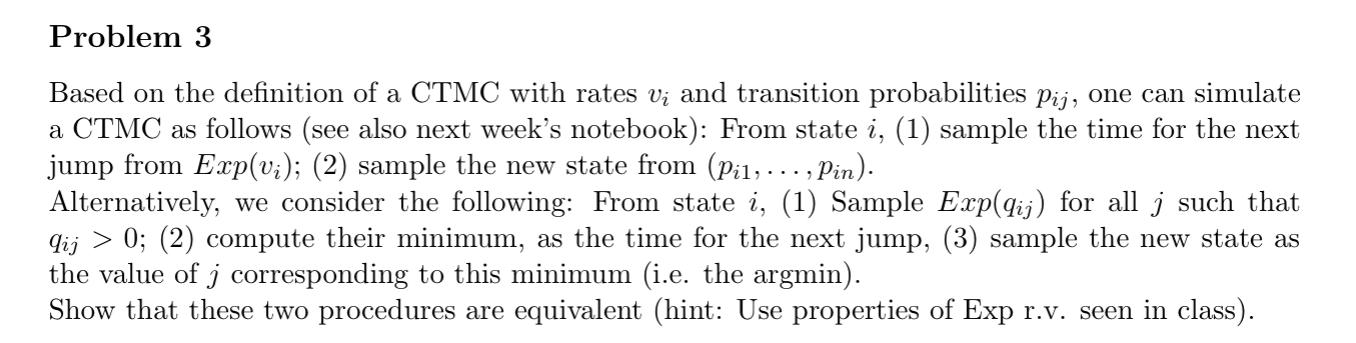 Solved Based on the definition of a CTMC with rates vi and | Chegg.com