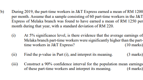 Solved B During 2019 The Part Time Workers In J T Express Chegg Com