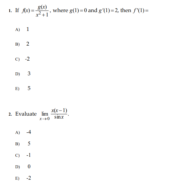 Solved 1. If f(x)= g(x) where g(1)=0 and g'(1)= 2, then | Chegg.com